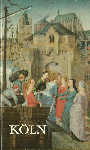 Köln - Die Stadt und Ihre Bürger