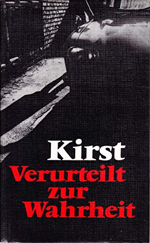 Verurteilt zur Wahrheit