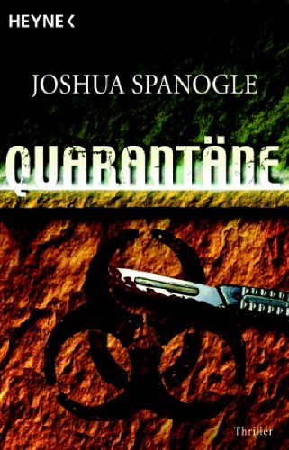 Quarantäne: Thriller