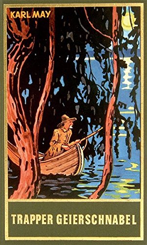 Trapper Geierschnabel, Band 54 der Gesammelten Werke