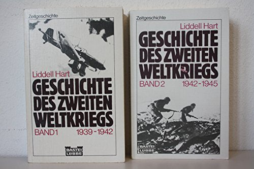 Geschichte des zweiten Weltkrieges - Bd.1: 1939 - 1942 / Bd.2: 1942 - 1945