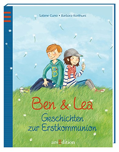 Ben und Lea: Geschichten zur Erstkommunion