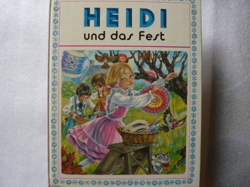 Heidi und das Fest