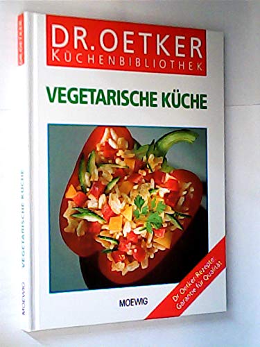 Dr Oetker Küchenbibliothek Vegetarische Küche