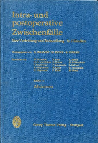 Intra- und postoperative Zwischenfälle, Band II: Abdomen