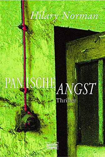 Panische Angst (Allgemeine Reihe. Bastei Lübbe Taschenbücher)