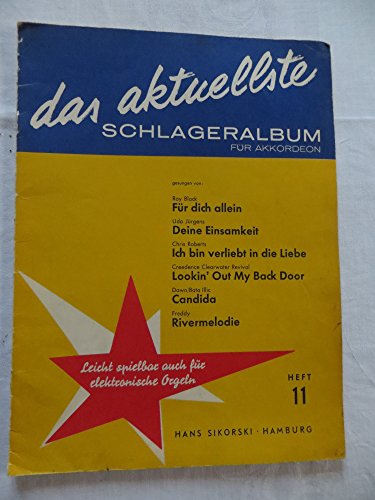 Das aktuellste Schlageralbum für Akkordeon-Klavier mit Gitarre-Bezifferung.