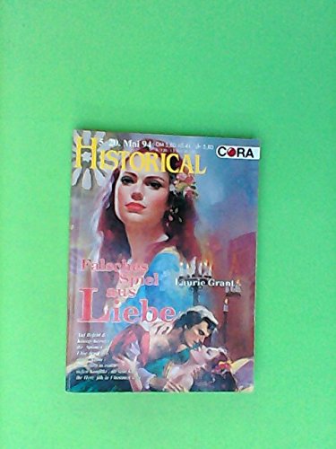 Falsches Spiel aus Liebe. Historical. Bd.58 (5).