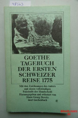 Tagebuch der ersten Schweizer Reise 1775