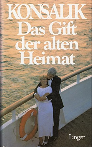 Das Gift der alten Heimat