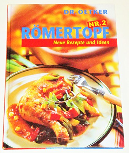 Römertopf, Nr.2, Neue Rezepte und Ideen