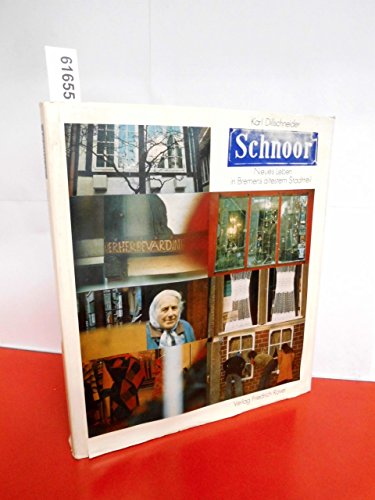 Der Schnoor  Neues Leben in Bremens ältesten Stadtteil