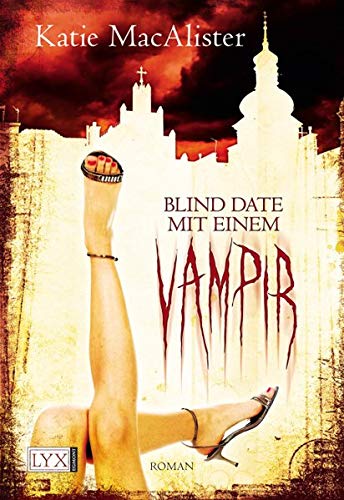 Blind Date mit einem Vampir: Roman (Dark Ones, Band 1)
