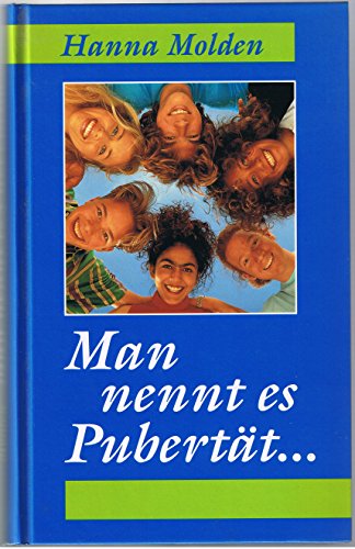 Man nennt es Pupertät…