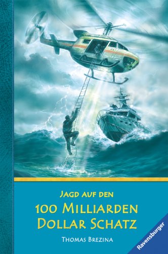 Jagd auf den 100 Milliarden Dollar Schatz