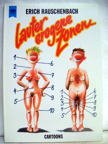 Lauter erogene Zonen