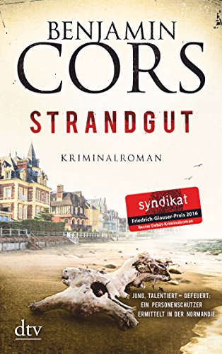 Strandgut: Kriminalroman (Nicolas Guerlain ermittelt, Band 1)