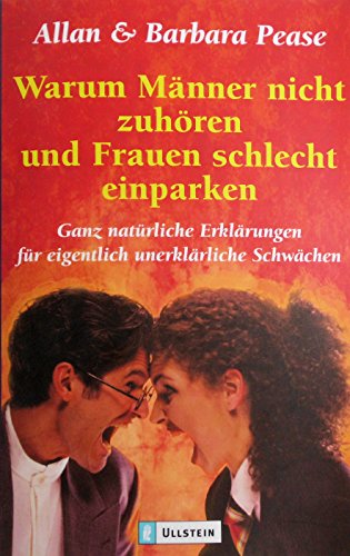 Warum Männer nicht zuhören und Frauen schlecht einparken