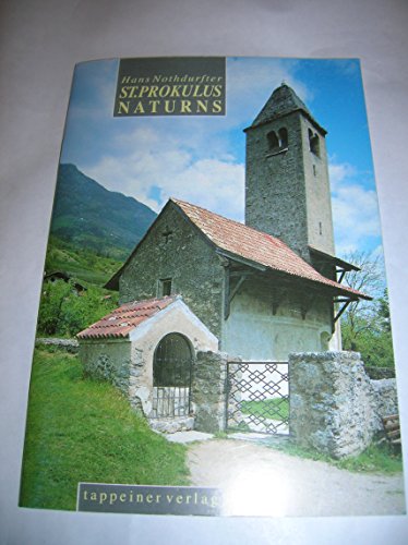 St. Prokulus in Naturns. 1996, illustrierte Original-Broschüre.