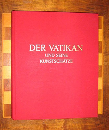 Der Vatikan und seine Kunstschätze