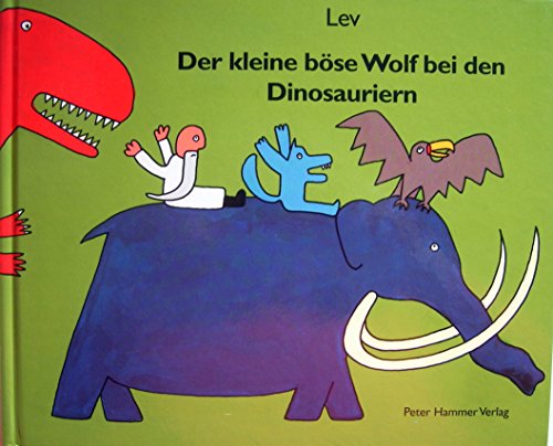 Der kleine, böse Wolf bei den Dinosauriern
