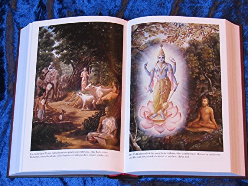 Bhagavad-gītā wie sie ist: Aus dem Original-Sanskrit übersetzt und kommentiert von A.C. Bhaktivedanta Swami Prabhupada
