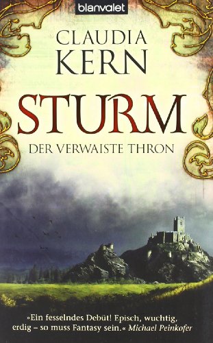Der verwaiste Thron 01. Sturm