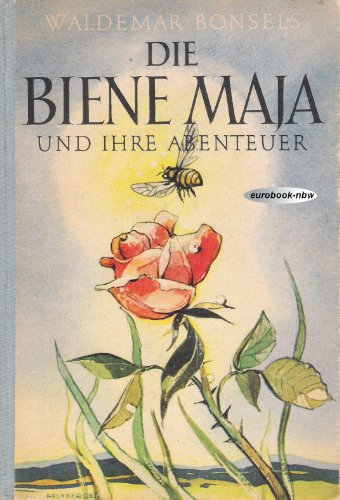 Die Biene Maja und ihre Abenteuer