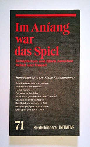 Im Anfang war das Spiel
