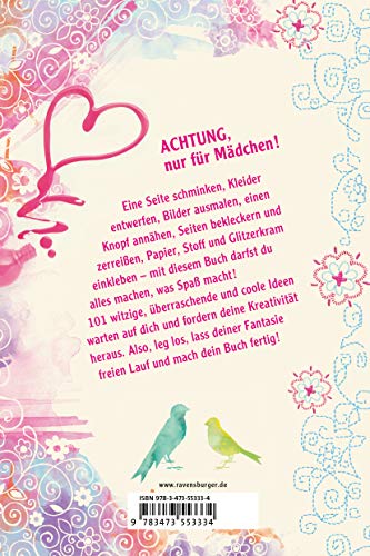 Mach mich fertig! 101 Ideen rund ums Buch für Mädchen