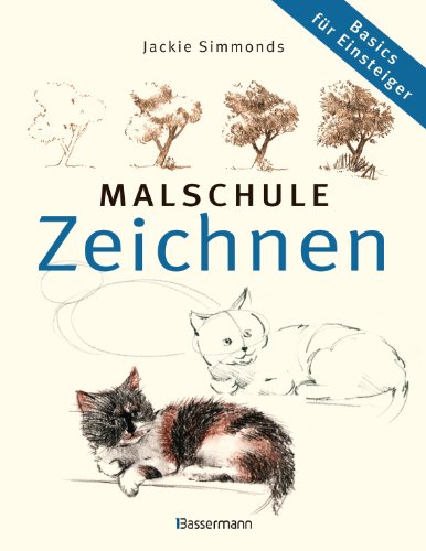 Malschule Zeichnen: Basics für Einsteiger