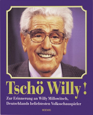 Tschö Willy!