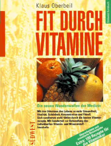 Fit durch Vitamine