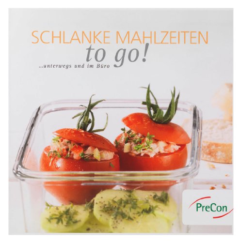 BCM Kochbuch "SCHLANKE MAHLZEITEN to go!"