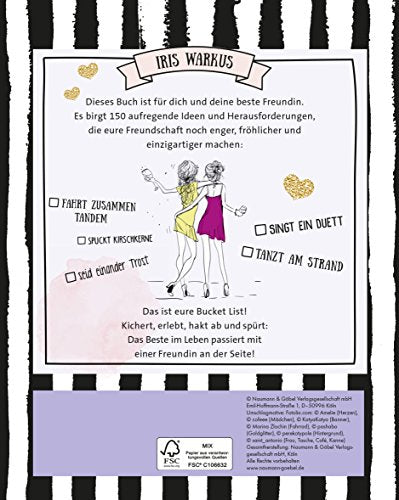 Die Bucket List für Freundinnen: 150 Dinge, die wir zusammen erlebt haben müssen. Das perfekte Geschenk für die beste Freundin