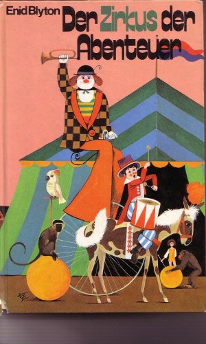 Der Zirkus der Abenteuer