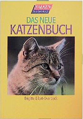 Das neue Katzenbuch (Falken Taschenbücher)