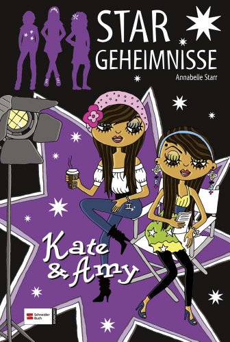 Stargeheimnisse, Band 03: Kate & Amy