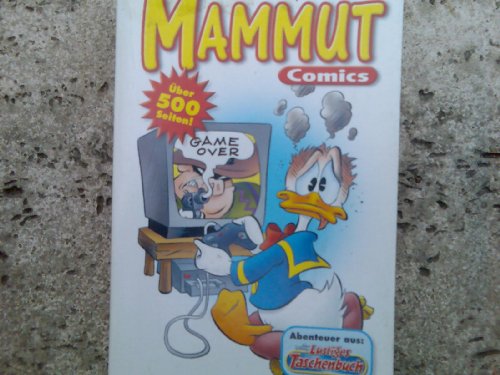 Donald Duck Mammut Comics Band 82 (Abenteuer aus Walt Disney Lustiges Taschenbuch)