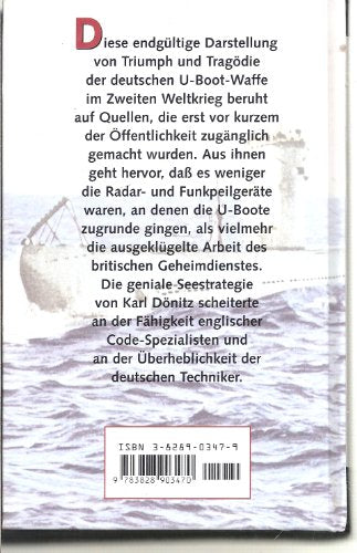 Die Boote im Netz : [Karl Dönitz und das Schicksal der deutschen U-Boot-Waffe].