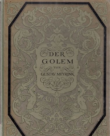 Der Golem. Mit acht Lithographien von Hugo Steiner-Prag.
