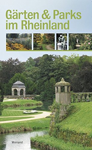 Gärten und Parks im Rheinland