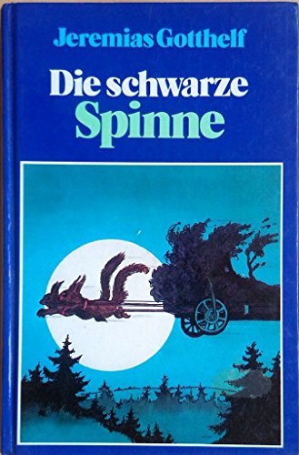 Die schwarze Spinne - die schwarze Spinne, die schwarze Galeere, das Amulett