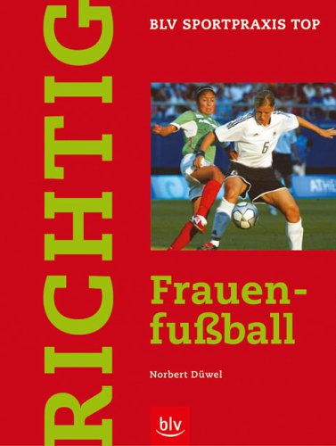 Richtig Frauenfußball