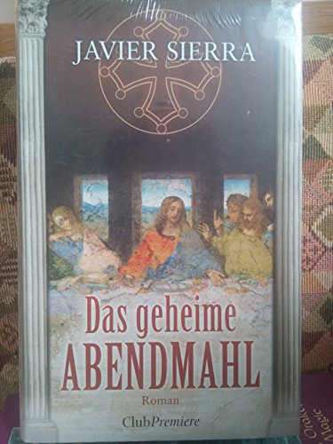 Das geheime Abendmahl