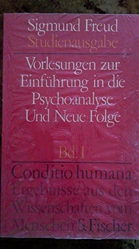 Vorlesungen zur Einführung in die Psychoanalyse und neue Folge Band 1