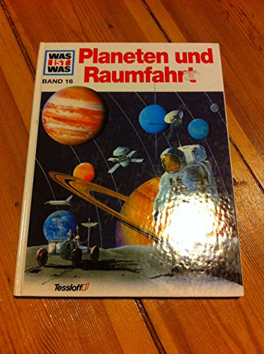 Was ist was, Band 016: Planeten und Raumfahrt