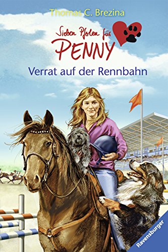Verrat auf der Rennbahn (Sieben Pfoten für Penny, Band 29)