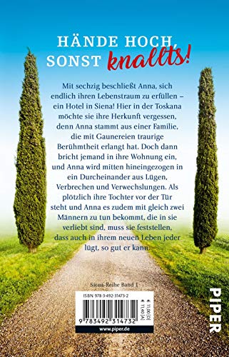 Jeder lügt, so gut er kann (Siena-Reihe 1): Roman