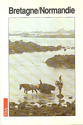 Bretagne /Normandie. Reisebuch